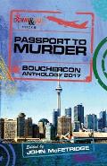 Passport to Murder: Bouchercon Anthology 2017