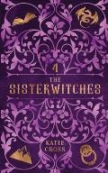 The Sisterwitches: Book 4