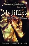 My Jiffies: narration of Moments, Unadulterated and Unpackaged