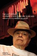 The Last Person to Marry a Duck Lived 300 Years Ago: Pointed Essays by Harlan Ellison