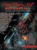 Total Party Kill Bestiary, Vol. 1: Monsters to Challenge Veteran Heroes