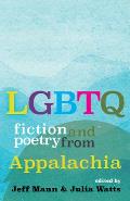 Lgbtq Fiction & Poetry from Appalachia