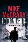 Perfect Monsters: A Technothriller
