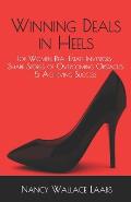 Winning Deals in Heels: Top Women Real Estate Investors Share Stories of Overcoming Obstacles & Achieving Success