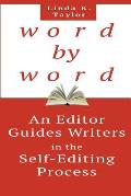 Word by Word: An Editor Guides Writers in the Self-Editing Process