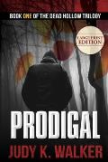 Prodigal: Large Print Edition