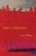Our Cancers Poems