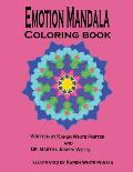 Emotion Mandala Coloring Book: Color Your Feelings