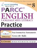 PARCC Test Prep: Grade 8 English Language Arts Literacy (ELA) Practice Workbook and Full-length Online Assessments: PARCC Study Guide