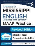 Mississippi Academic Assessment Program Test Prep: Grade 8 English Language Arts Literacy (ELA) Practice Workbook and Full-length Online Assessments:
