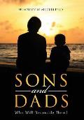 Sons and Dads: Who Will Reconcile Them?