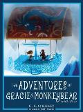 The Adventures of Gracie & MonkeyBear: Book 2: Winter