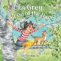 Lila Grey, Let Go of the Day