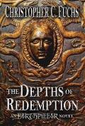 The Depths of Redemption: An Earthpillar Novel