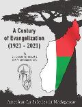 A Centuryof Evangelization (1921 - 2021): American la Salettes in Madagascar