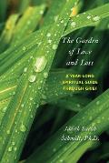The Garden of Love and Loss: A Year-Long Spiritual Guide Through Grief