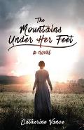 The Mountains Under Her Feet