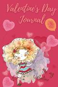 Valentines Day Journal: Notebook Special Edition - Blank Lined Journal Colour Interior with Great Design