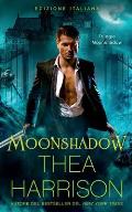 Moonshadow: Edizione Italiana