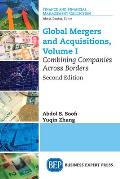 Global Mergers and Acquisitions: Combining Companies Across Borders