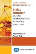 Pick a Number, Second Edition: The U.S. and International Accounting