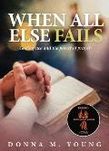 When All Else Fails: God's Grace and the Power of Prayer