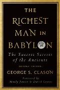 The Richest Man in Babylon: The Success Secrets of the Ancients (Original Edition)