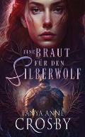 Eine Braut f?r den Silberwolf