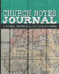 Church Notes Journal: A Weekly Sermon and Bible Class Notebook for Men