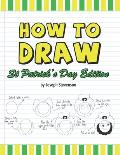 How to Draw St. Patrick's Day Edition