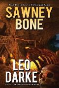 Sawney Bone: Book Two in the 101 Ways to Hell Series