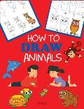 How to Draw Animals Learn to Draw for Kids Step by Step Drawing
