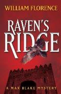 Raven's Ridge: A Max Blake Mystery