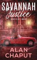 Savannah Justice: Vigilantes for Justice Book Three