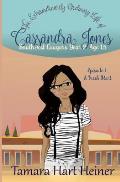 Episode 1: A Fresh Start: The Extraordinarily Ordinary Life of Cassandra Jones