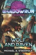 Shadowrun Legends Wolf & Raven