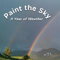 Paint the Sky: A Year of Weather