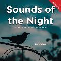 Sounds of the Night: A Child's Interactive Book of Fun & Learning