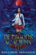 Demigods Academy - Year Two: (Young Adult Supernatural Urban Fantasy)