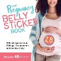 Pregnancy Belly Sticker Book Includes Stickers for Mom Dad Siblings Grandparents & the New Baby