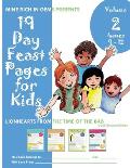 19 Day Feast Pages for Kids Volume 2 / Book 3: Early Bah?'? History - Lionhearts from the Time of the B?b (Issues 9 - 12)