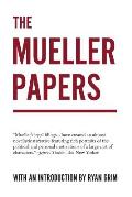 The Mueller Papers