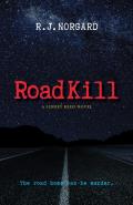Sidney Reed Mystery Series||||Road Kill