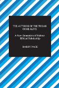 The Authors of The Torah Come Alive: A New Generation of Hebrew Biblical Scholarship