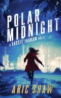 Polar Midnight: A Cassie Ingram Novel