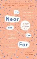 Near & the Far new stories from the Asia Pacific region