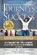 Journeys to Success: Health, Wellness & Fitness Edition