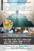 Journeys to Success: 31 International Authors Share Their Captivating Stories of Failure and Success. Based on the Success Principles of Na
