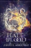 Half Blood The First Covenant Novel