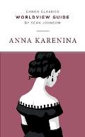 Worldview Guide for Anna Karenina